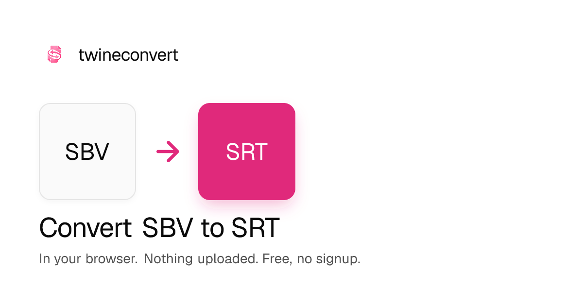 SBV to SRT Converter, Free, in Your Browser · twineconvert